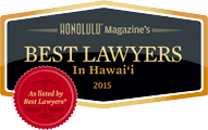Honolulu Magazine's | Best Lawyers In Hawai'i | 2015